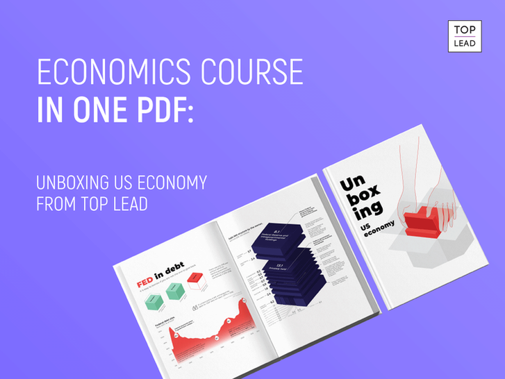 Economics course in one PDF: Unboxing US economy from Top Lead