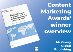McKinsey analysts took the world apart with big data and infographics. Review of the Content Marketing Awards winner